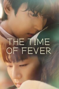 The Time of Fever